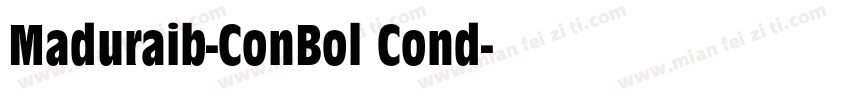 Maduraib-ConBol Cond字体转换